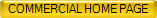 COMMERCIAL HOME PAGE