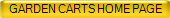 GARDEN CARTS HOME PAGE