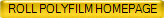 ROLL POLYFILM HOMEPAGE