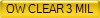OW CLEAR 3 MIL